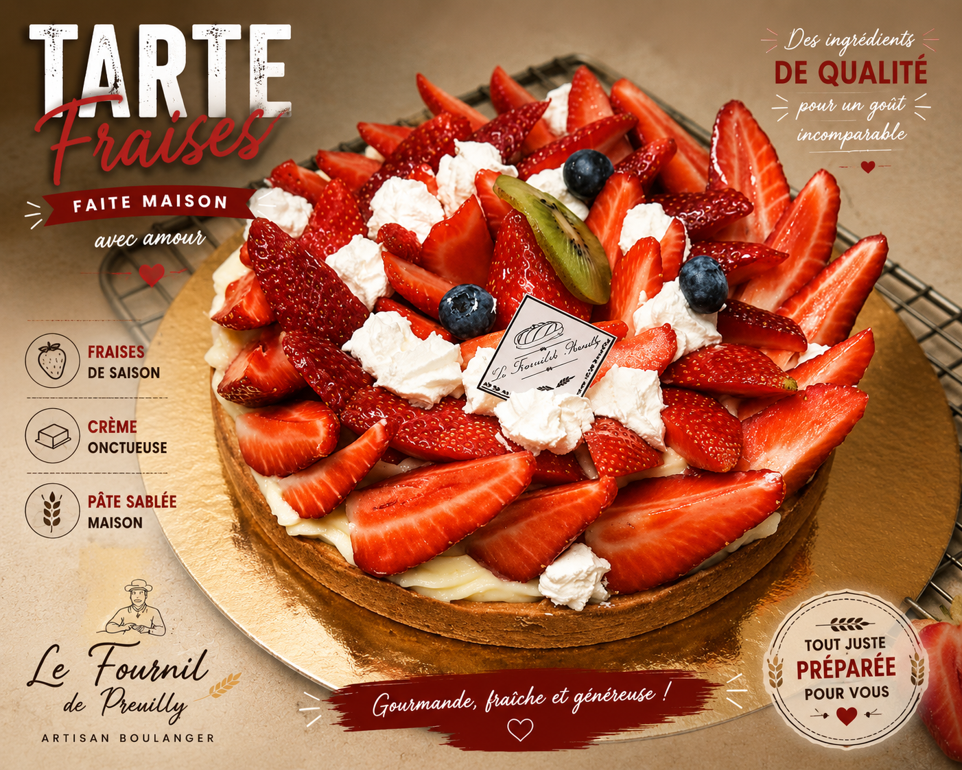 Tarte aux fraises faite maison avec des fraises de saison, Le Fournil de Preuilly